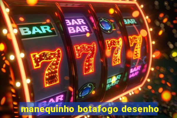 manequinho botafogo desenho