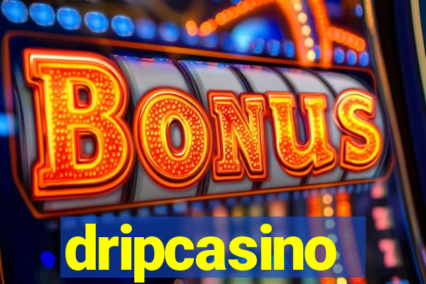 dripcasino