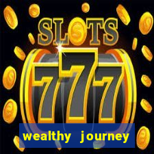 wealthy journey jackpot slots