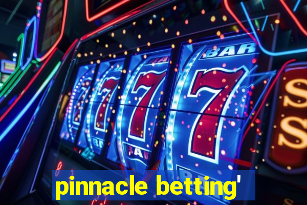 pinnacle betting'