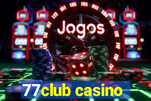 77club casino