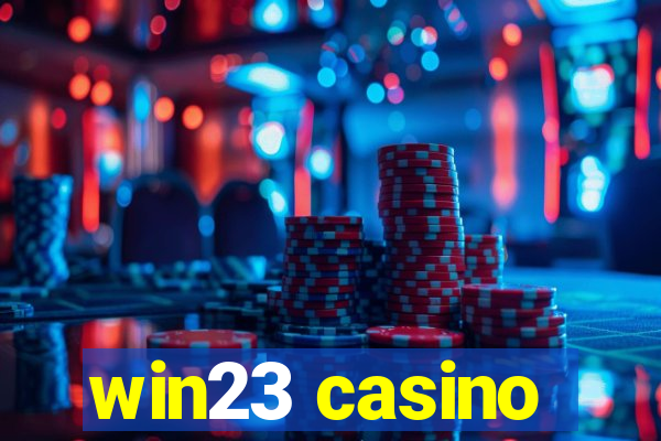 win23 casino