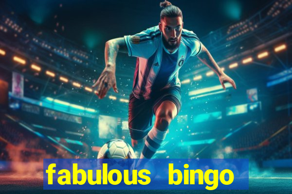 fabulous bingo bonus code