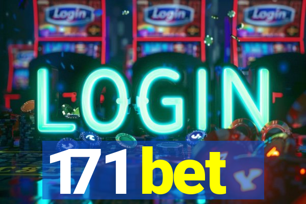 171 bet