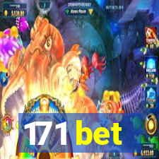 171 bet