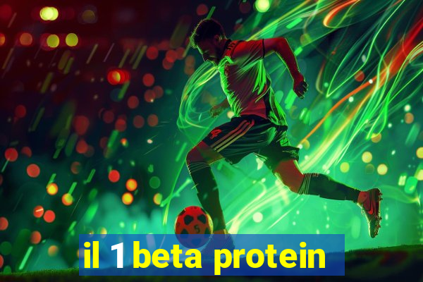 il 1 beta protein