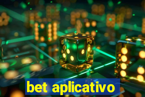 bet aplicativo