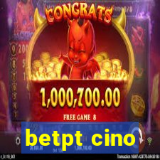 betpt cino