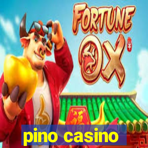 pino casino