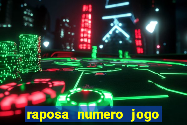 raposa numero jogo do bicho