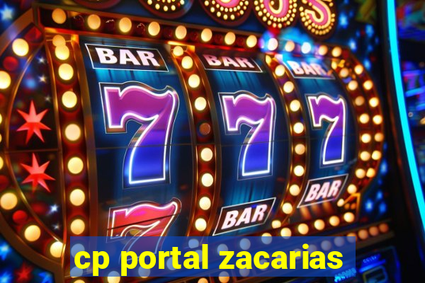 cp portal zacarias