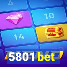 5801 bet