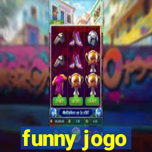 funny jogo