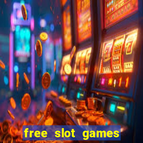 free slot games play for fun