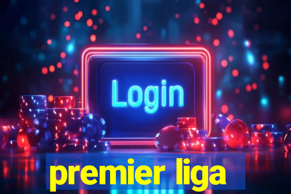 premier liga