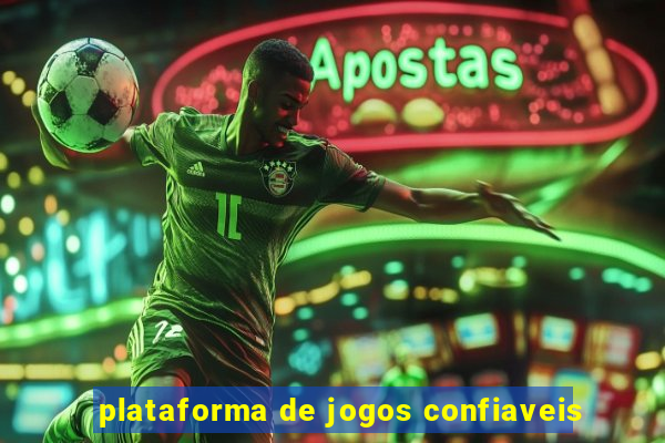 plataforma de jogos confiaveis