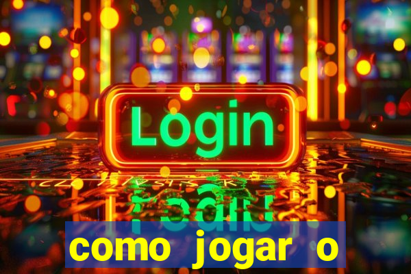 como jogar o fortune tiger passo a passo