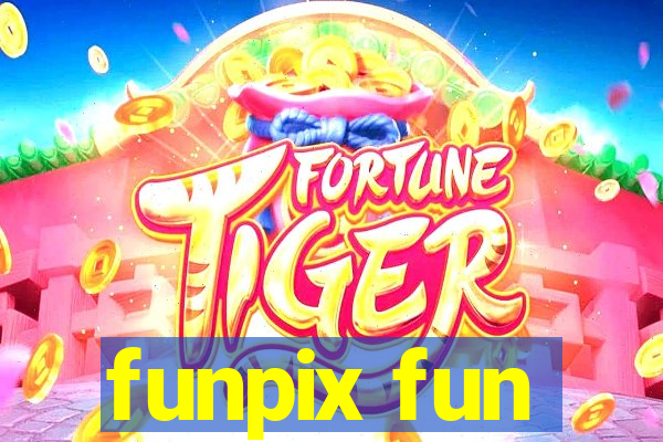 funpix fun