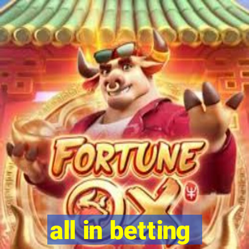 all in betting