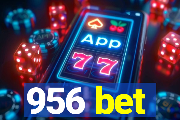 956 bet