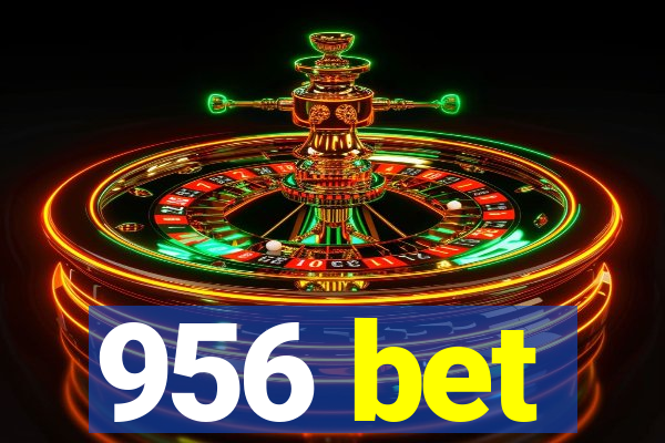 956 bet