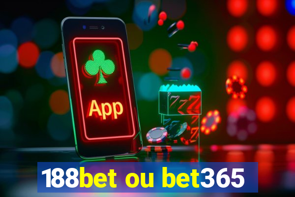 188bet ou bet365