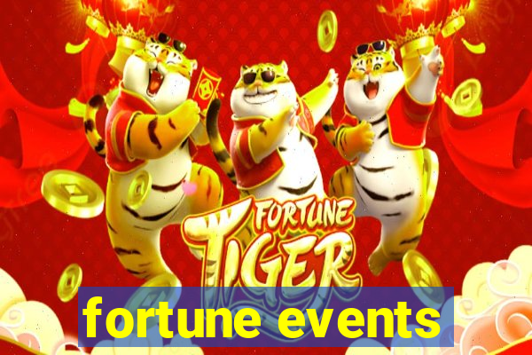 fortune events