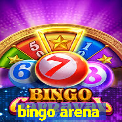 bingo arena