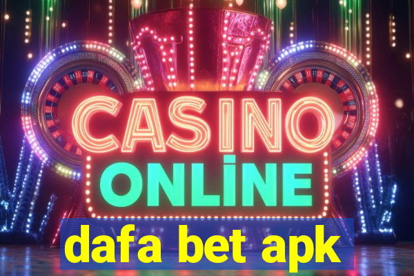 dafa bet apk