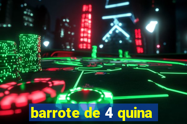 barrote de 4 quina