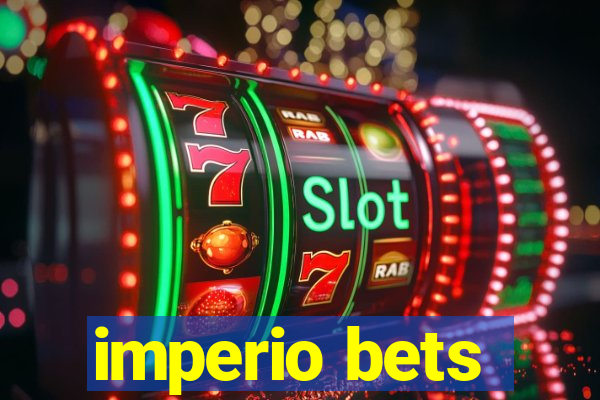 imperio bets