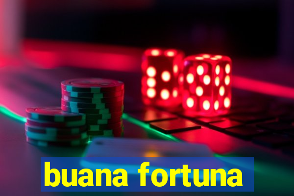 buana fortuna