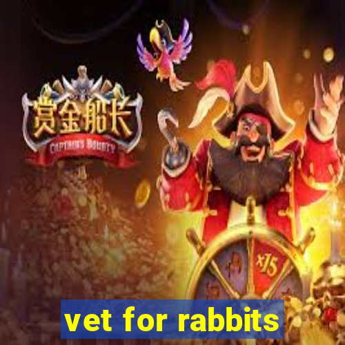 vet for rabbits