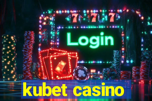 kubet casino