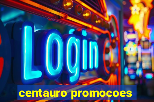 centauro promocoes