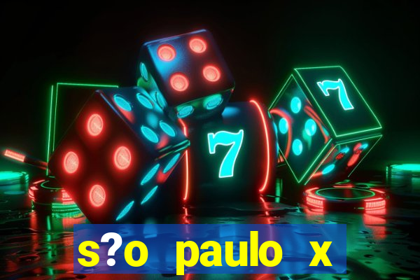 s?o paulo x bragantino palpite