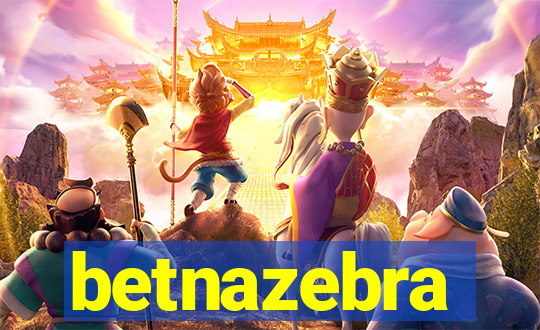 betnazebra