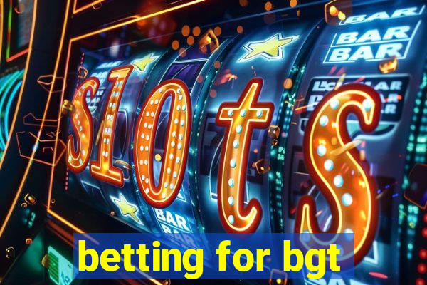 betting for bgt