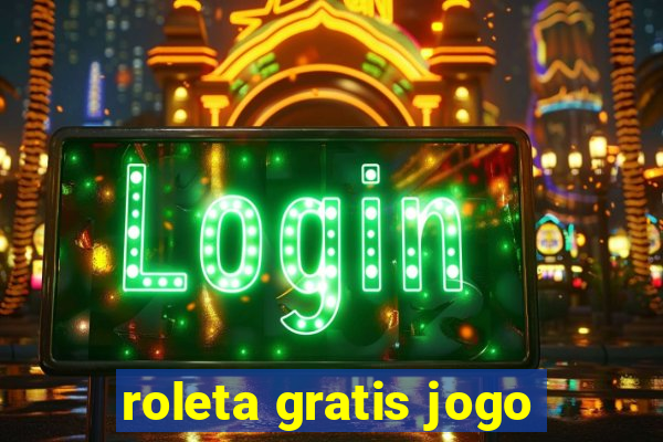 roleta gratis jogo