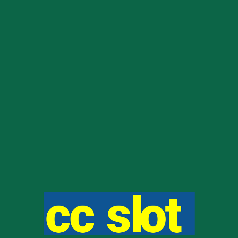 cc slot