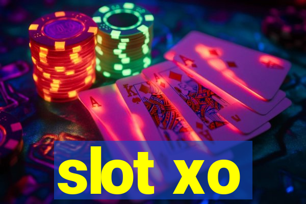 slot xo