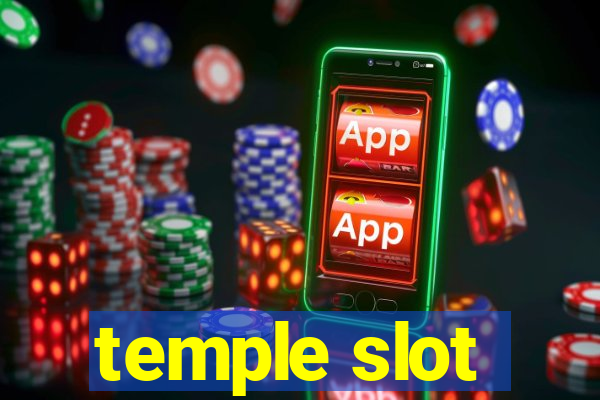 temple slot