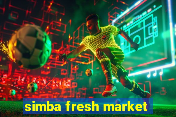 simba fresh market