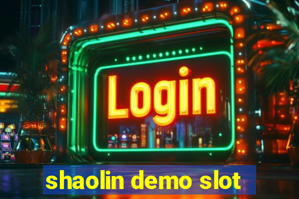 shaolin demo slot