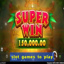 slot games to play for free