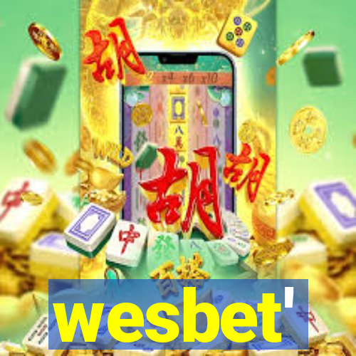 wesbet'