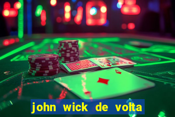 john wick de volta ao jogo download