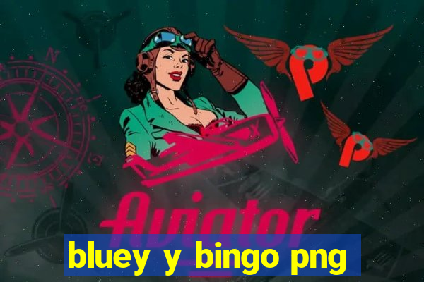 bluey y bingo png