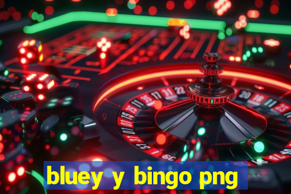 bluey y bingo png