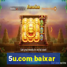 5u.com baixar